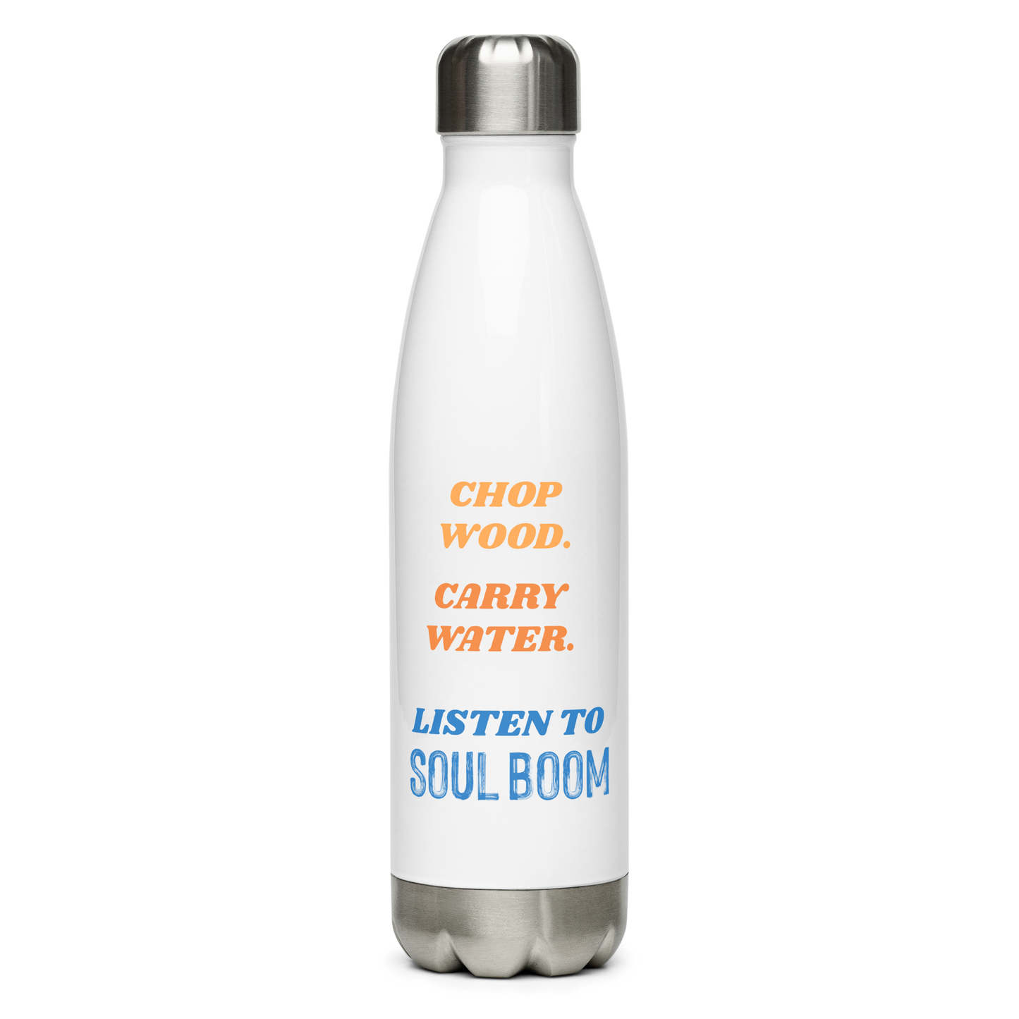 "Chop Wood" Stainless Steel Water Bottle